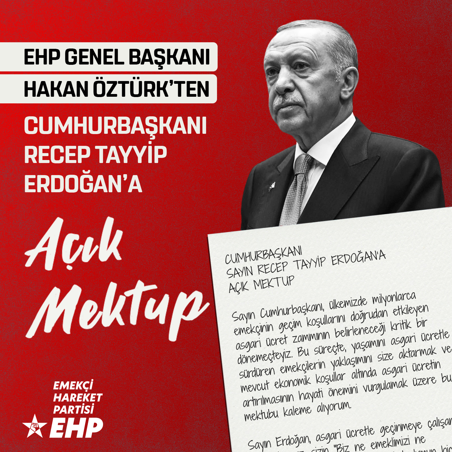 CUMHURBAŞKANI SAYIN RECEP TAYYİP ERDOĞAN’A AÇIK MEKTUP